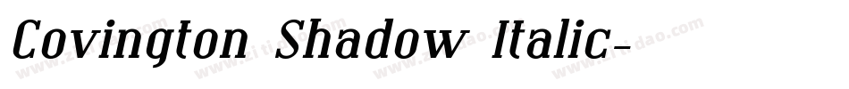 Covington Shadow Italic字体转换